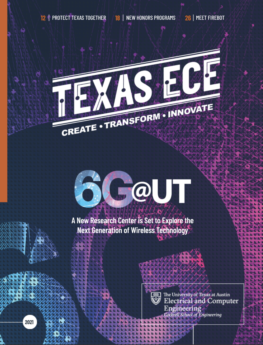 Magazine imagine colored blue and purple which reads “Texas ECE, Create • Transform • Innovate, 6G@UT”